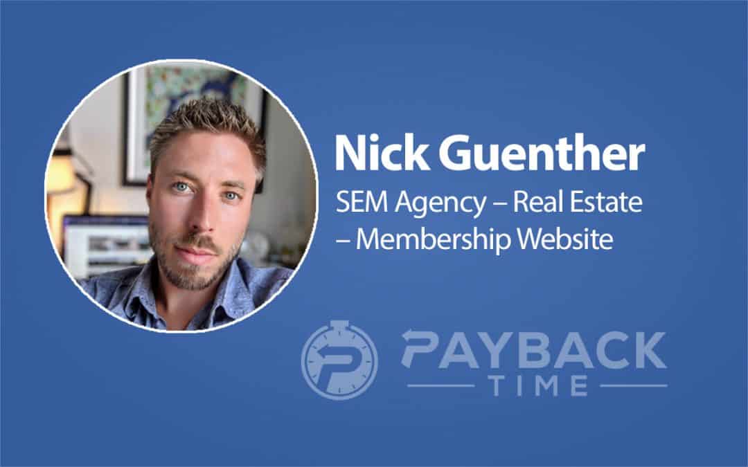 Nick Guenther – SEM – Real Estate – Membership