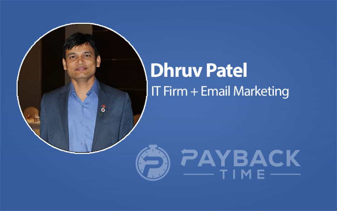 Dhruv Patel – IT Firm + Email Marketing