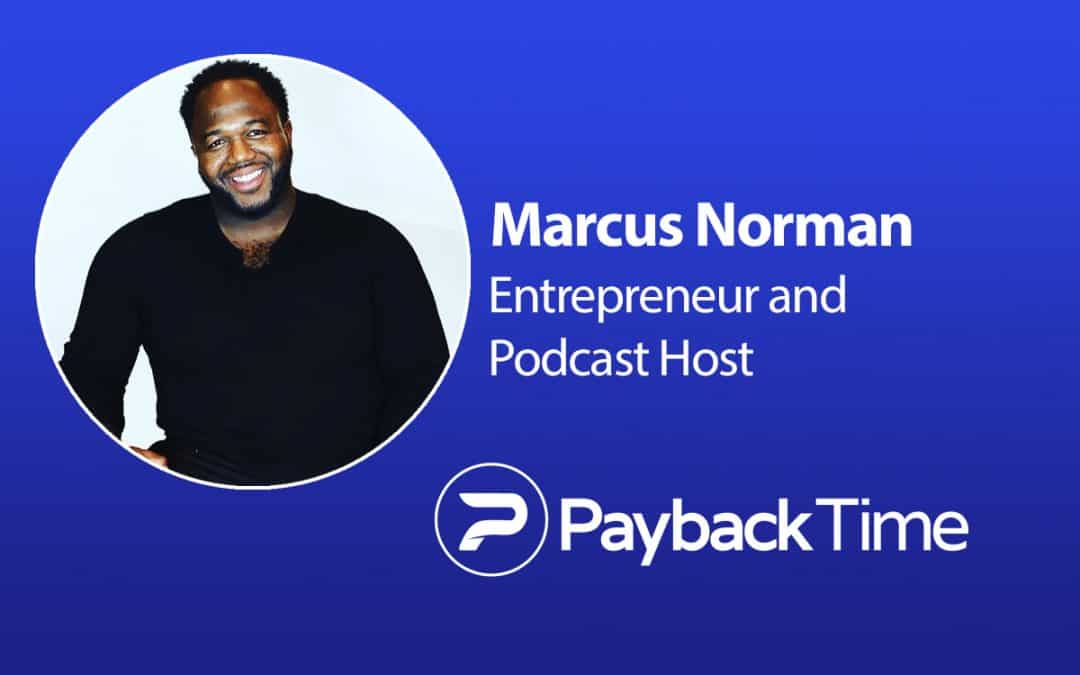 S1E53 – Marcus Norman – Entrepreneur and Podcast Host