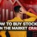 How to buy stocks when the market crashes