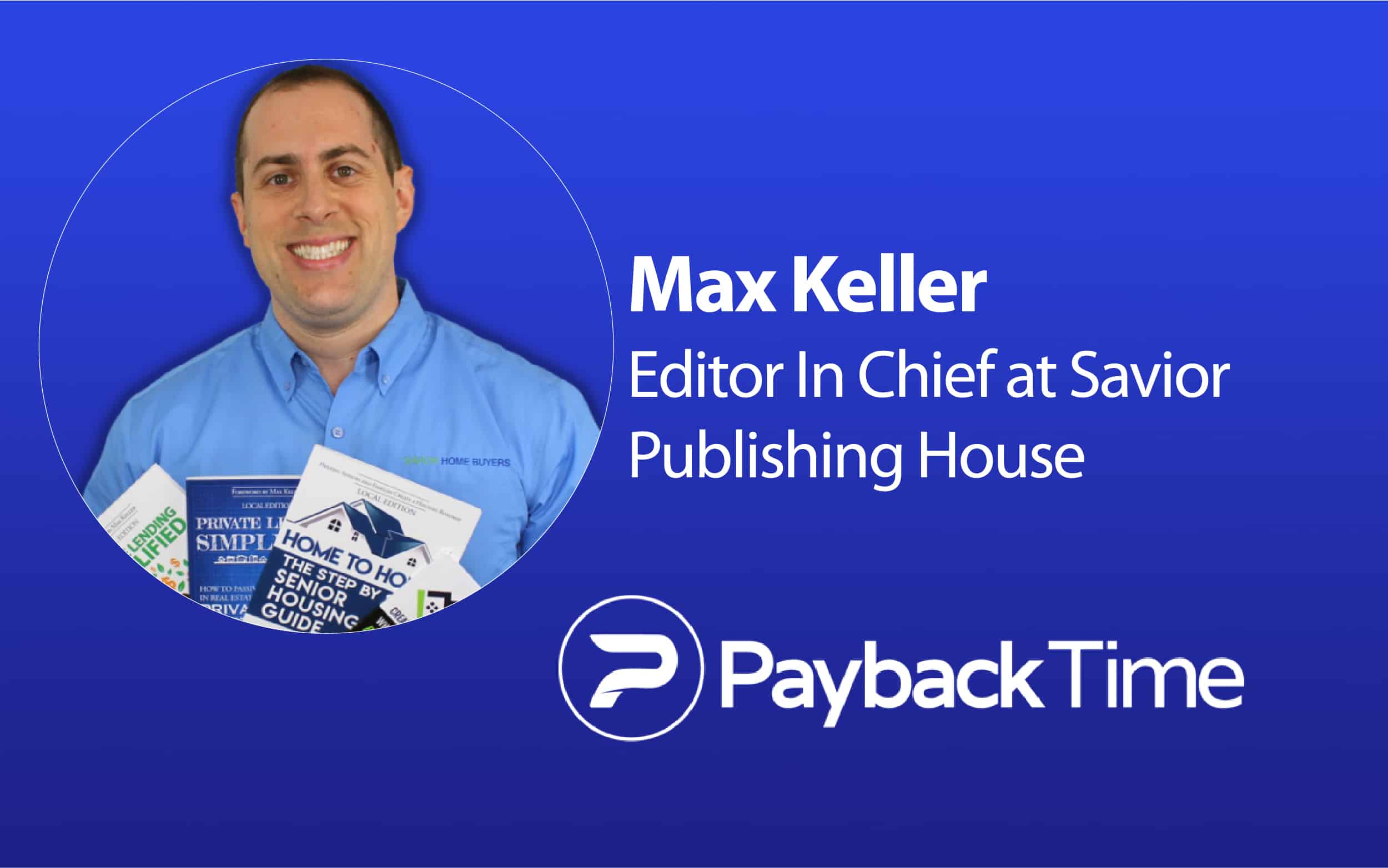 S1E59 – Max Keller – Editor In Chief at Savior Publishing House