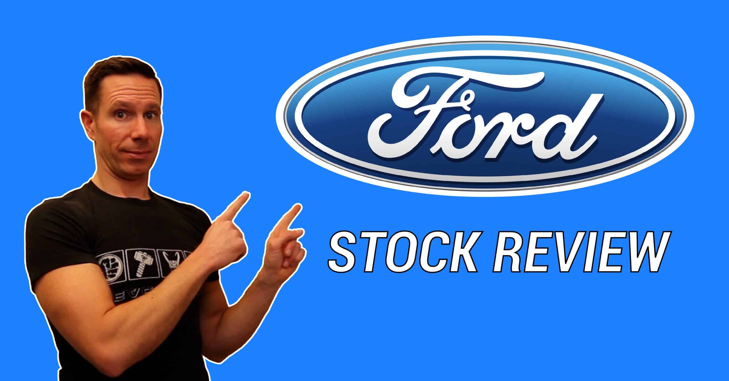 Ford Stock Review