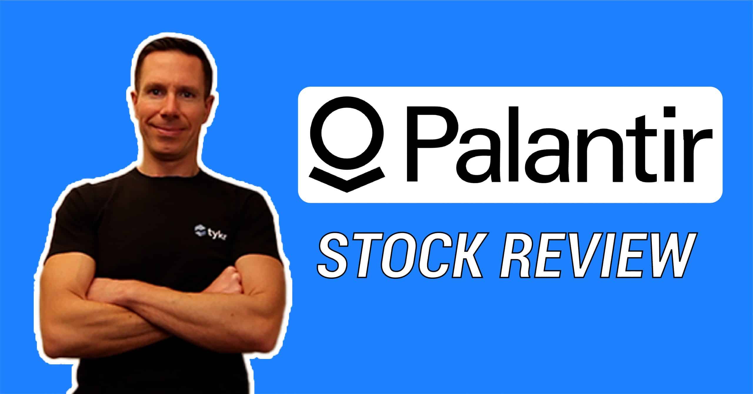 S2E10 – Palantir Stock Review