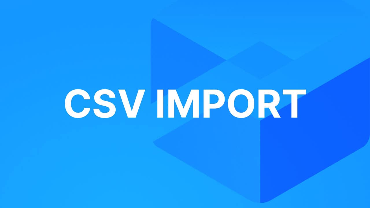 How to Import a CSV