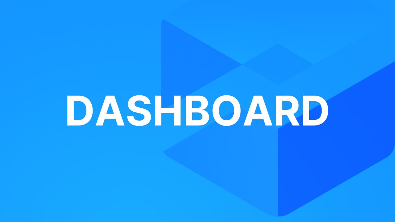 How to use the Dashboard