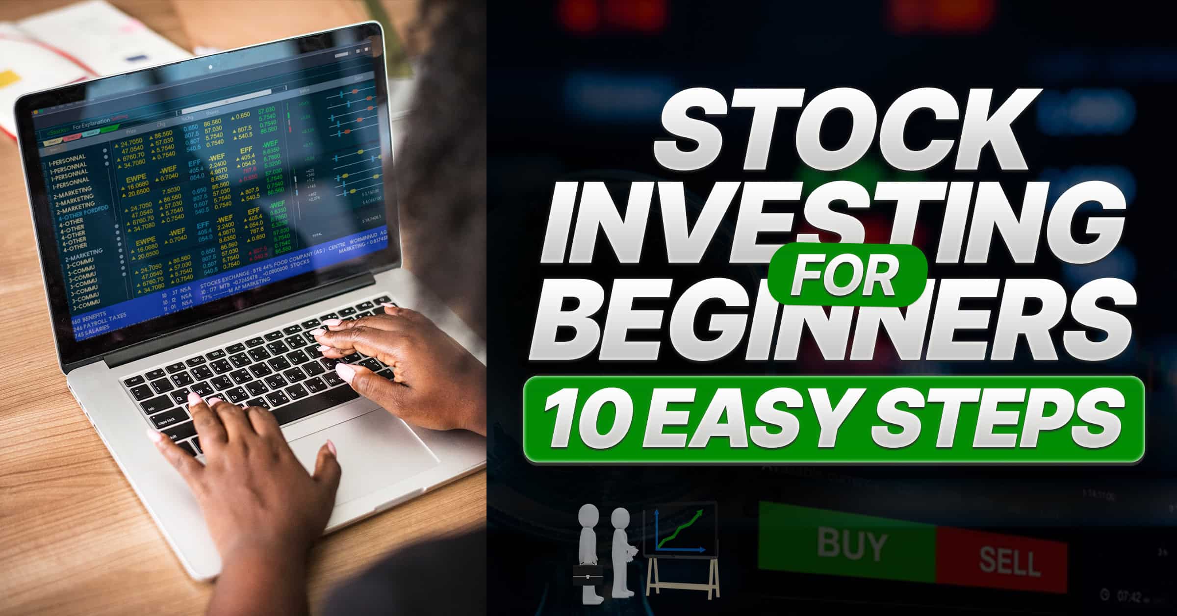 Stock Investing for Beginners – 10 Easy Steps