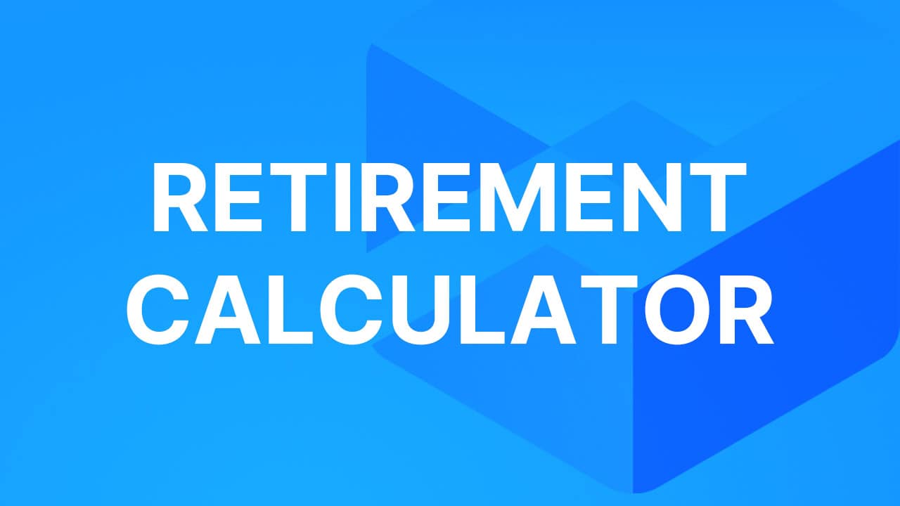 How to use the Retirement Calculator