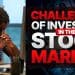 The Challenges of Investing in the Stock Market