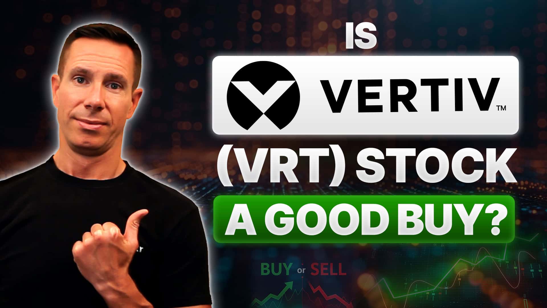 Vertiv Holdings (VRT) – October 2025