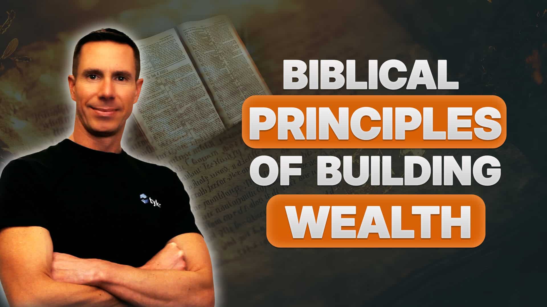 Biblical Principles of Building Wealth